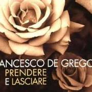 El texto musical TUTTI HANNO UN CUORE de FRANCESCO DE GREGORI también está presente en el álbum Prendere e lasciare (1996)