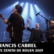 El texto musical L'ENCRE DE TES YEUX de FRANCIS CABREL también está presente en el álbum Double tour - cd 1 (2000)