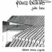 El texto musical CAMPANE de FRANCO BATTIATO también está presente en el álbum Juke box (1978)