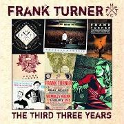 El texto musical TELL TALE SIGNS de FRANK TURNER también está presente en el álbum The third three years (2014)