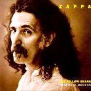 El texto musical DOG BREATH VARIATIONS de FRANK ZAPPA también está presente en el álbum The yellow shark (1993)