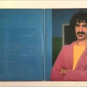 El texto musical HARDER THAN YOUR HUSBAND de FRANK ZAPPA también está presente en el álbum You are what you is (1981)