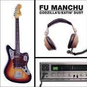 El texto musical ORBITER de FU MANCHU también está presente en el álbum Eatin' dust (1999)