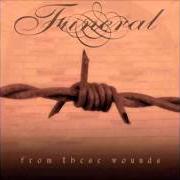 El texto musical THE BARREN SKIN de FUNERAL también está presente en el álbum From these wounds (2006)