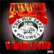 El texto musical ALL FOR ONE de FUNKMASTER FLEX también está presente en el álbum The mix tape, vol. 1: 60 minutes of funk (1995)