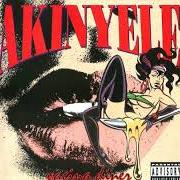 El texto musical THE BOMB de AKINYELE también está presente en el álbum Vagina diner (1993)