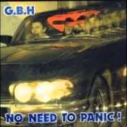 El texto musical DESPERATE TIMES de G.B.H. también está presente en el álbum No need to panic (1987)