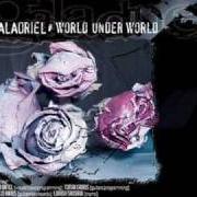 El texto musical THE GRAVE IS THE LAST de GALADRIEL también está presente en el álbum World under world (2004)