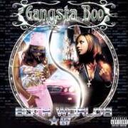 El texto musical DON'T STAND SO CLOSE '2001' de GANGSTA BOO también está presente en el álbum Both worlds *69 (2001)