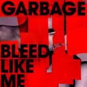 El texto musical RUN BABY RUN de GARBAGE también está presente en el álbum Bleed like me (2005)