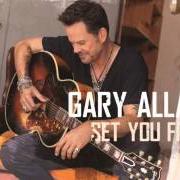 El texto musical HUNGOVER HEART de GARY ALLAN también está presente en el álbum Set you free (2013)