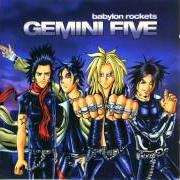 El texto musical TWENTYFOURSEVEN de GEMINI FIVE también está presente en el álbum Babylon rockets (2003)