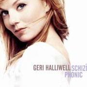 El texto musical LET ME LOVE YOU de GERI HALLIWELL también está presente en el álbum Schizophonic (1999)