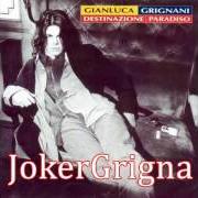 El texto musical AE - AU de GIANLUCA GRIGNANI también está presente en el álbum Destinazione paradiso (1995)