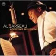 El texto musical THE MIDNIGHT SUN de AL JARREAU también está presente en el álbum Accentuate the positive (2004)