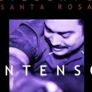 El texto musical BAILALO de GILBERTO SANTA ROSA también está presente en el álbum Intenso (2001)