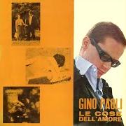 El texto musical DUE POVERI AMANTI de GINO PAOLI también está presente en el álbum Le cose dell'amore (1962)