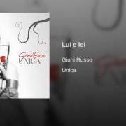 El texto musical LUI E LEI de GIUNI RUSSO también está presente en el álbum L'onda / lui e lei (1968)