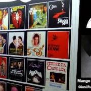 El texto musical MANGO, PAPAIA de GIUNI RUSSO también está presente en el álbum Mango, papaia / ragazzi al luna park (1987)