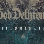 El texto musical ILLUMINATI de GOD DETHRONED también está presente en el álbum Illuminati (2020)