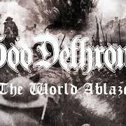 El texto musical A CALL TO ARMS de GOD DETHRONED también está presente en el álbum The world ablaze (2017)