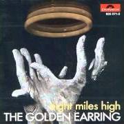 El texto musical LANDING de GOLDEN EARRING también está presente en el álbum Eight miles high (1969)