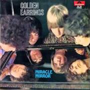 El texto musical GIPSY RHAPSODY de GOLDEN EARRING también está presente en el álbum Miracle mirror (1968)