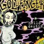 El texto musical NOT AMUSED de GOLDFINGER también está presente en el álbum Hello destiny (2008)