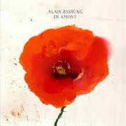 El texto musical LA MARIÉE DES ROSEAUX de ALAIN BASHUNG también está presente en el álbum En amont (2018)