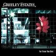 El texto musical SEE YOUR SCARS de GREELEY ESTATES también está presente en el álbum Far from the lies (2006)