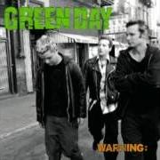 El texto musical WARNING de GREEN DAY también está presente en el álbum Warning (2000)