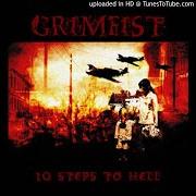 El texto musical TOUCHED BY A SHADOW OF EVIL de GRIMFIST también está presente en el álbum 10 steps to hell (2005)