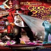 El texto musical GUCCI TIME de GUCCI MANE también está presente en el álbum Jewelry selection - mixtape (2010)