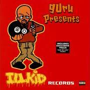 El texto musical UNDERGROUND CONNECTIONS de GURU también está presente en el álbum Baldhead slick & da click (2001)