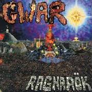 El texto musical THINK YA OUTTA KNOW THIS de GWAR también está presente en el álbum Ragnarok (1995)