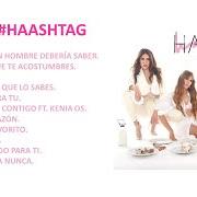 El texto musical MI SALIDA CONTIGO de HA ASH también está presente en el álbum Haashtag (2022)