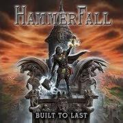 El texto musical DETHRONE AND DEFY de HAMMERFALL también está presente en el álbum Built to last (2016)