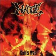 El texto musical SECTARIAN MURDER de HATE también está presente en el álbum Cain's way (2002)