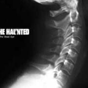 El texto musical THE SHIFTER de HAUNTED también está presente en el álbum The dead eye (2006)