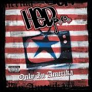 El texto musical THE BOX de HED PE también está presente en el álbum Only in amerika (2005)