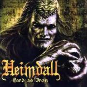 El texto musical HOLY NIGHT de HEIMDALL también está presente en el álbum Hard as iron (2004)