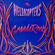 El texto musical DOGDAY MORNINGS de HELLACOPTERS también está presente en el álbum Grande rock (1999)