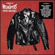 El texto musical RIOT ON THE ROCKS de HELLACOPTERS también está presente en el álbum Payin' the dues (1997)