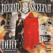 El texto musical SMACK MUZIK de HELTAH SKELTAH también está presente en el álbum D.I.R.T. (da incredible rap team) (2008)