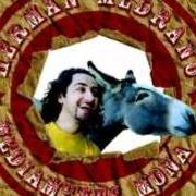 El texto musical BATI CHEE MAN de HERMAN MEDRANO también está presente en el álbum Mediamente mona (2005)