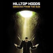 El texto musical RATTLING THE KEYS TO THE KINGDOM de HILLTOP HOODS también está presente en el álbum Drinking from the sun (2012)