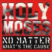 El texto musical DENIAL de HOLY MOSES también está presente en el álbum No matter what's the cause (1994)