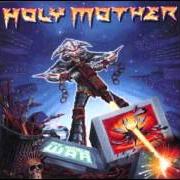 El texto musical LIVIN' ON LUCK de HOLY MOTHER también está presente en el álbum My world war (2000)