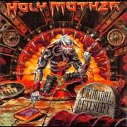 El texto musical HOLY DIVER de HOLY MOTHER también está presente en el álbum Criminal afterlife (1999)