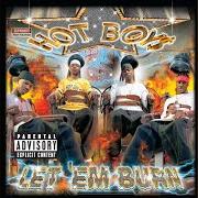 El texto musical GANGSTA NIGGA de HOT BOYS también está presente en el álbum Let 'em burn (2003)